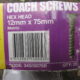HEX HEAD 12mm x 75mm GALV COACH SCREW(QTY 25pcs)